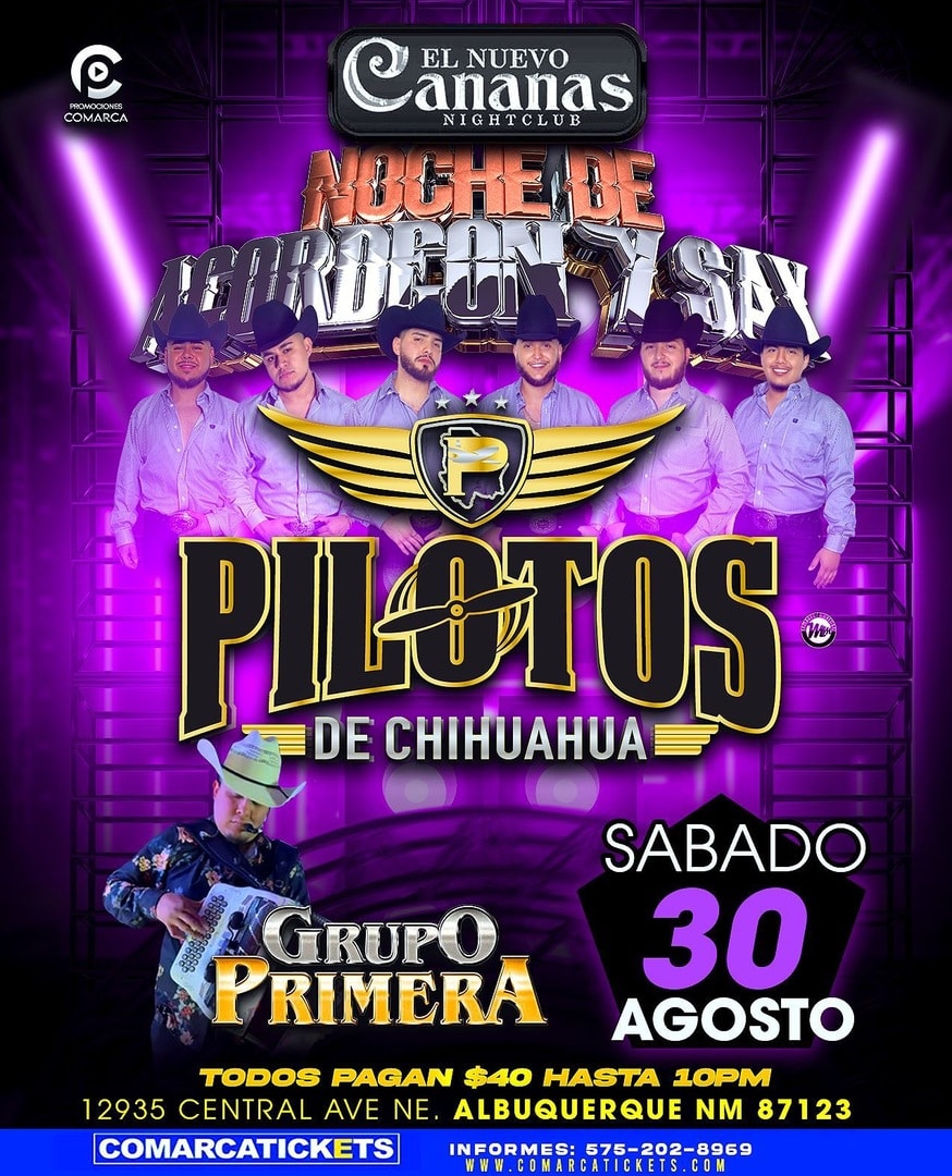 Noche De Acordeón Y Sax - Pilotos De Chihuahua - Grupo Primera - El Nuevo Cananas 