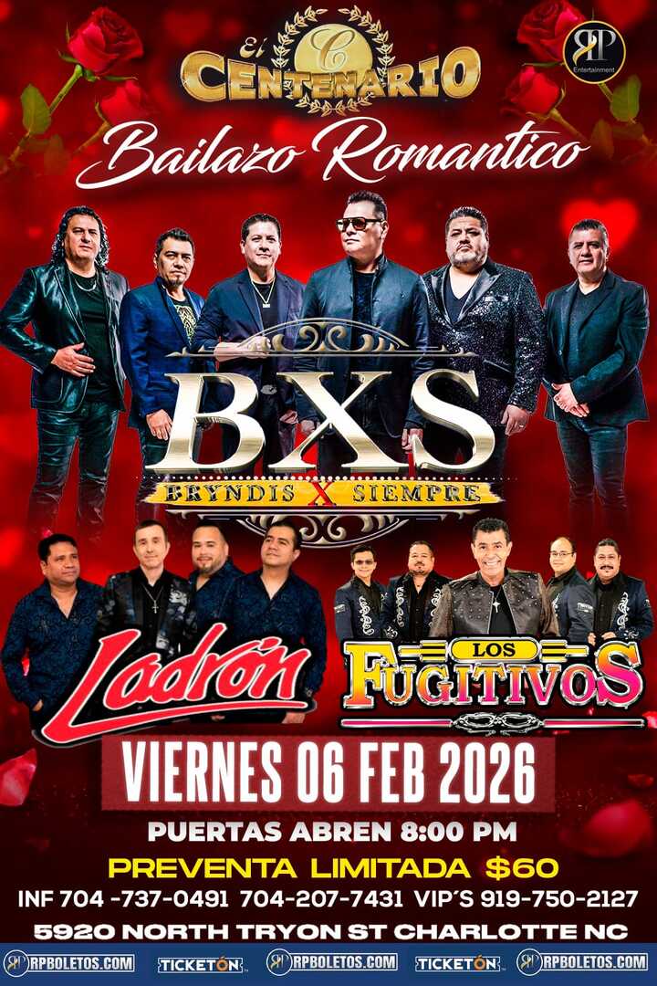 Baile Romantico-BXS-LADRON-FUGITIVOS-Centenario Night Club-Charlotte NC