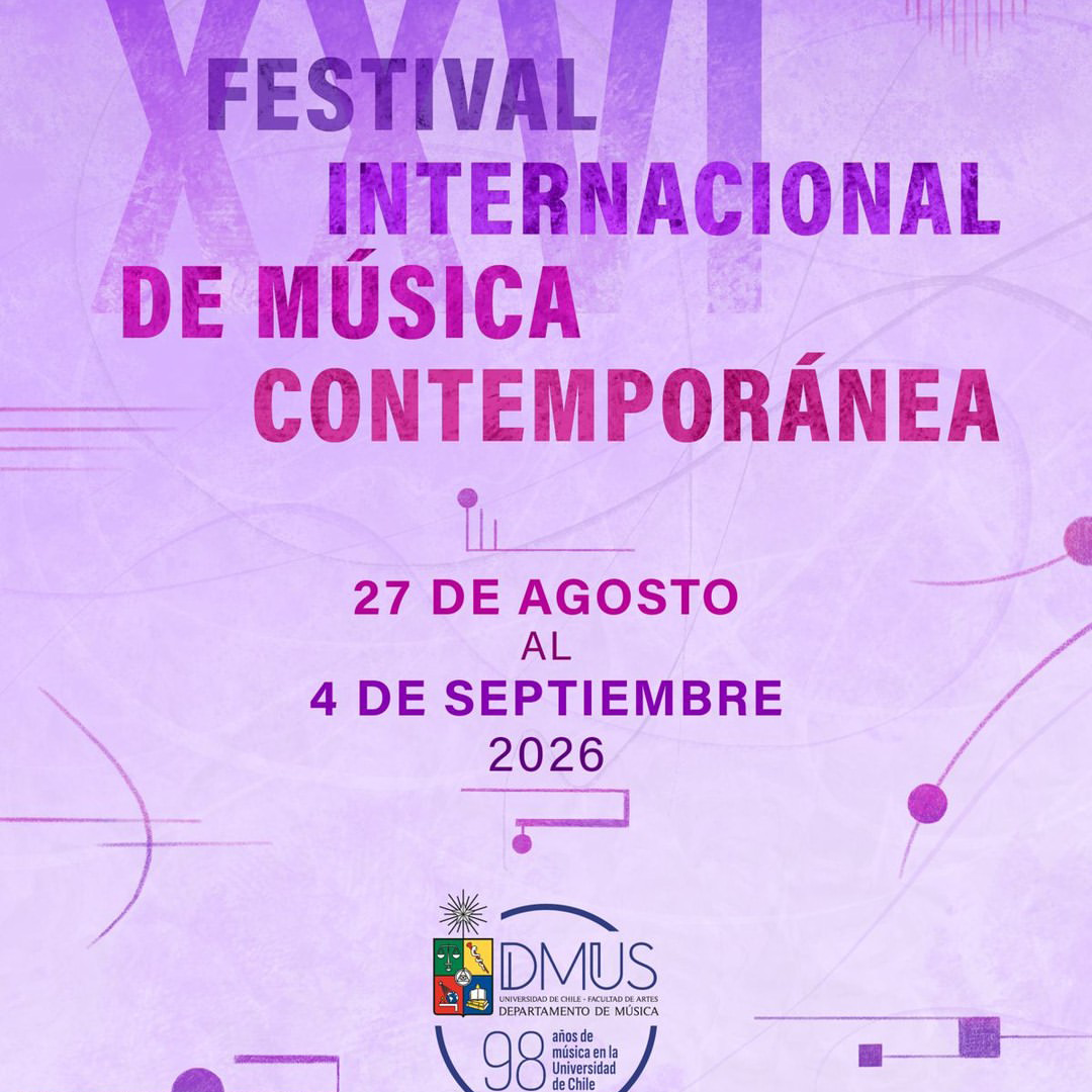 Gran Cierre del XXVI Festival Internacional de Música Contemporánea