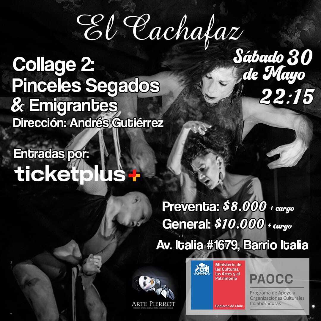 Ciclo de Danza-Collage 2: Pinceles Segados-Sábado-30 Mayo 22:15 hrs