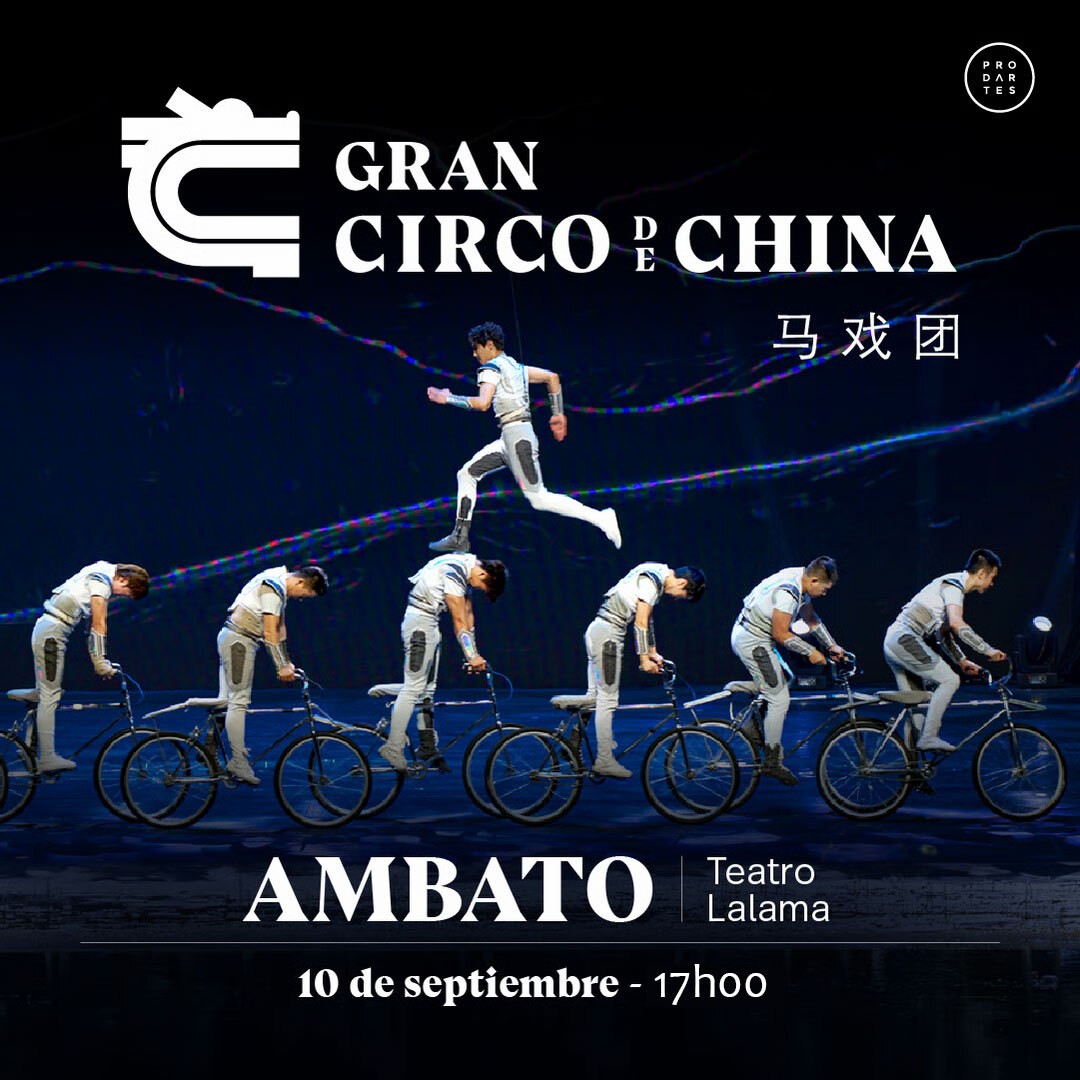 Gran Circo de China - Ambato 1ra Función