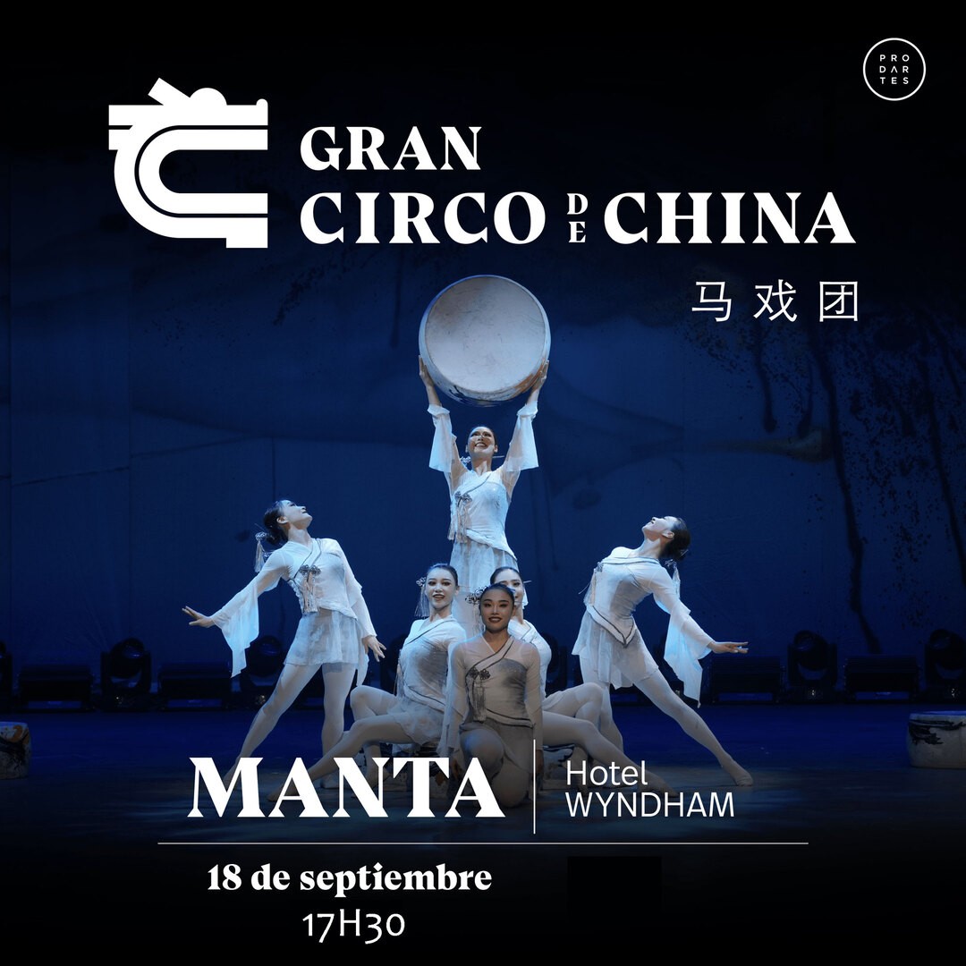 Gran Circo de China - Manta - 1ra Función
