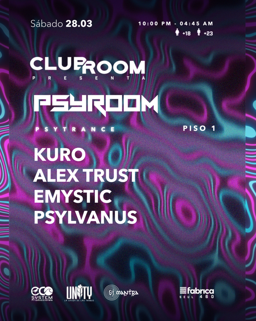 Clubroom Presenta Psyroom @ Sábado 28 Marzo