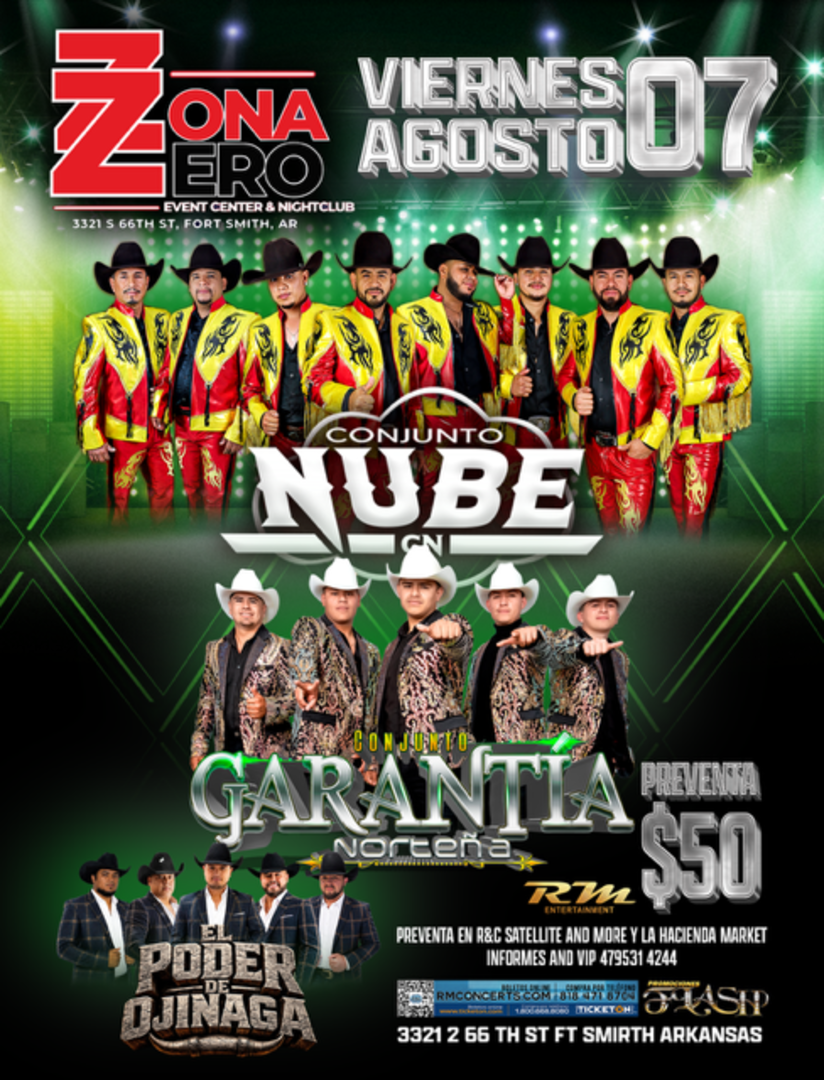 Conjunto Nube-Conjunto Garantia-El Poder de Ojinaga-Zona Zero Event Center