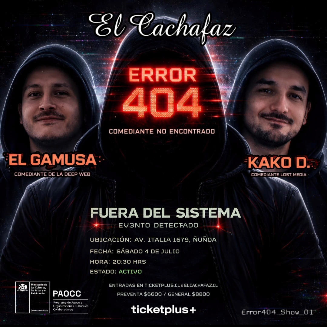 Show de stand up-Error 404-Sabado 2 Julio 20:30hrs