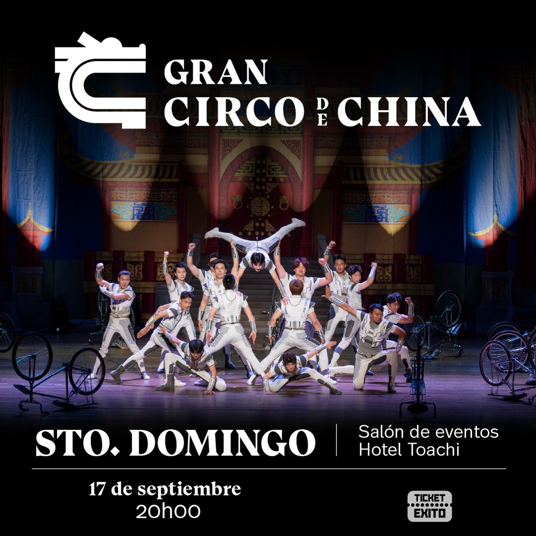 Gran Circo de China - Santo Domingo