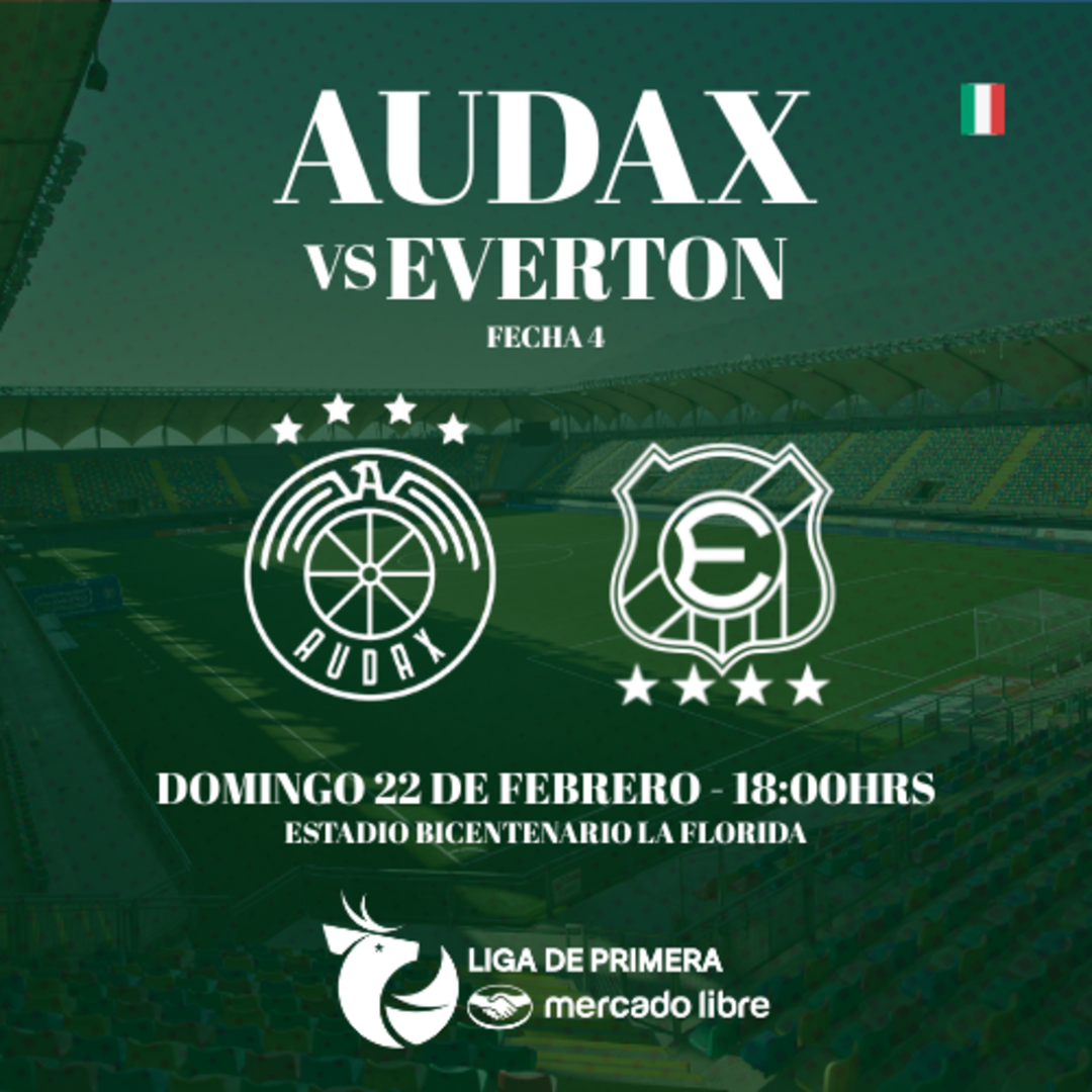 Audax Italiano vs Everton /Liga de Primera Mercado Libre 2026 / Fecha 4