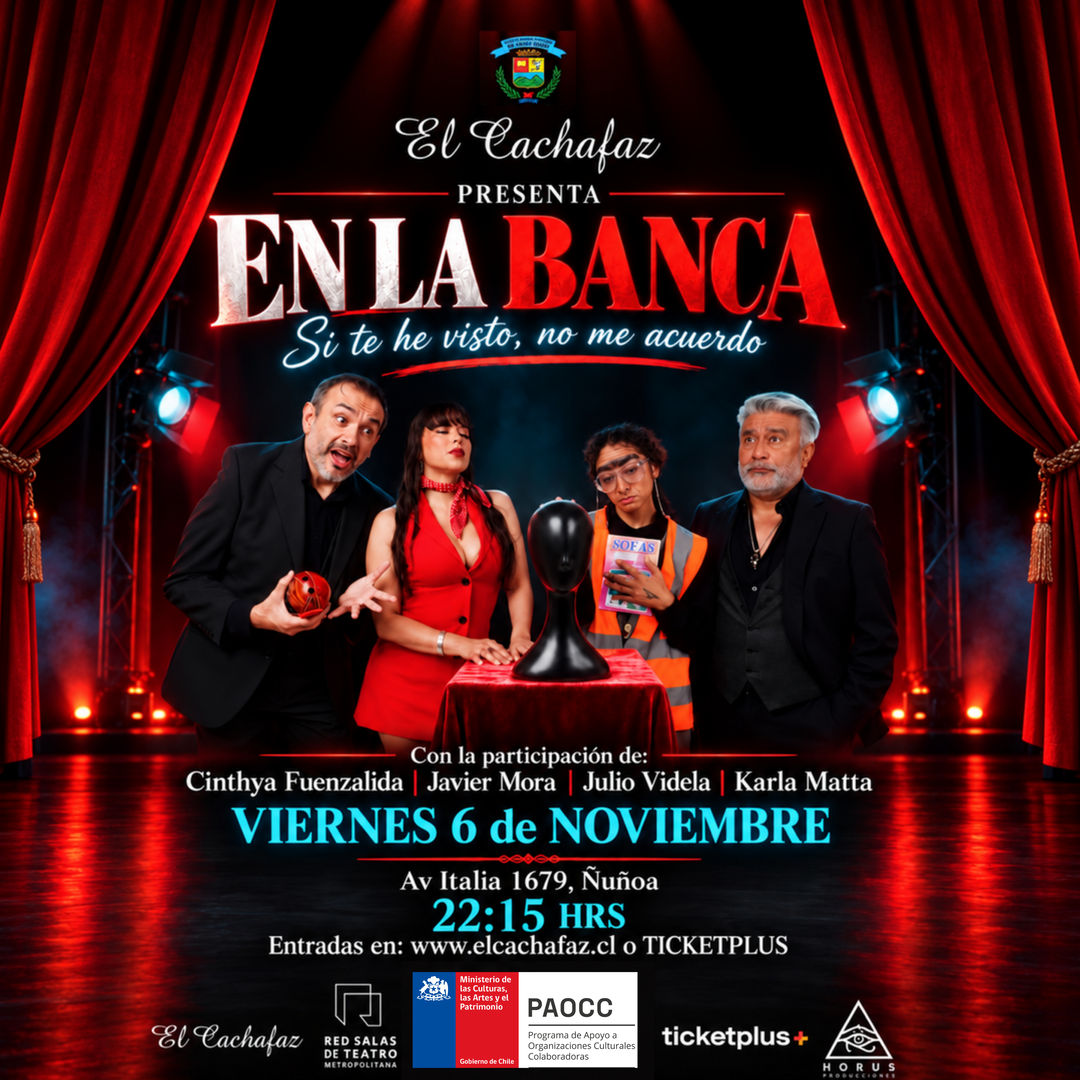 Ciclo de teatro- En la Banca- Viernes 6 Noviembre 22:15 hrs
