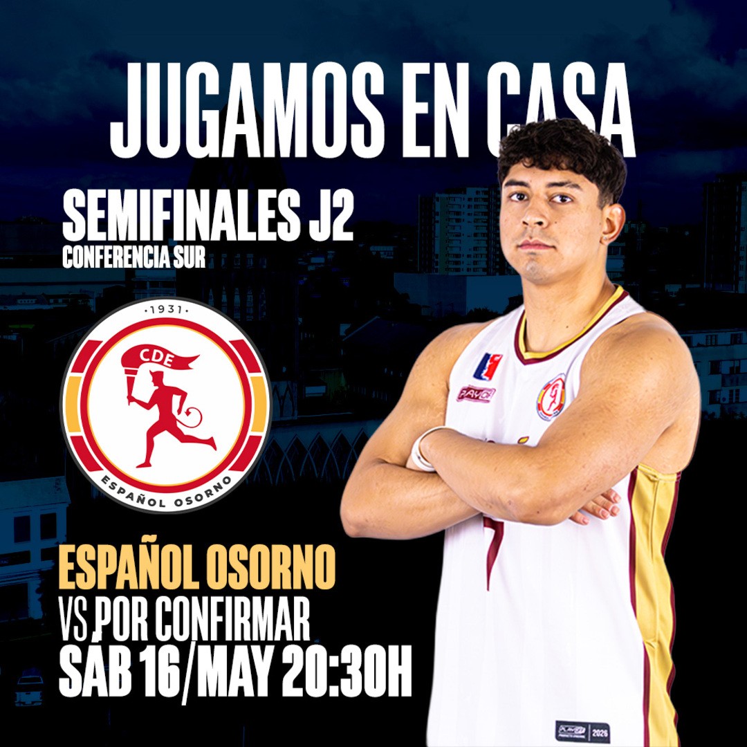 Español de Osorno vs Por Confirmar | Juego 2 - Semifinal Conferencia Sur - Apertura Liga CHERY by Cecinas Llanquihue