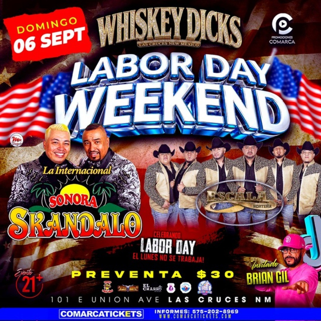 Sonora Skandalo-Escala Norteña-Labor Day Weekend-Whiskey
