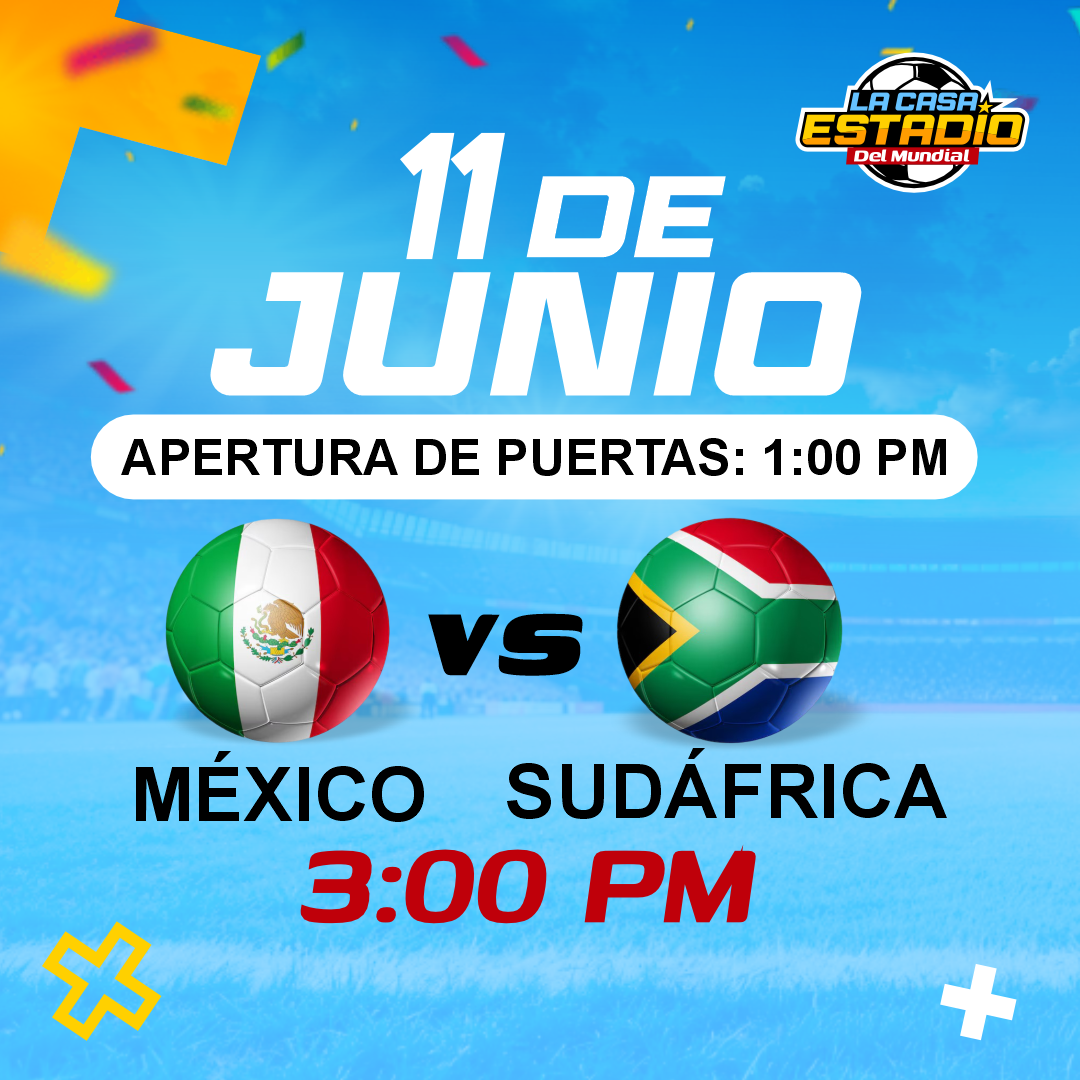 LA CASA ESTADIO DEL MUNDIAL - Mexico vs Sudafrica
