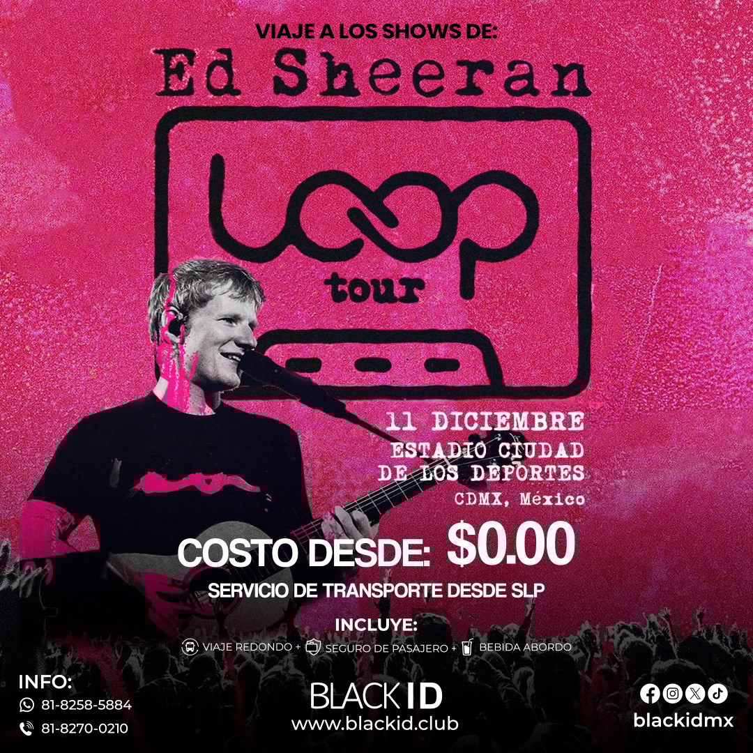 Viaje al show de Ed Sheeran en CDMX