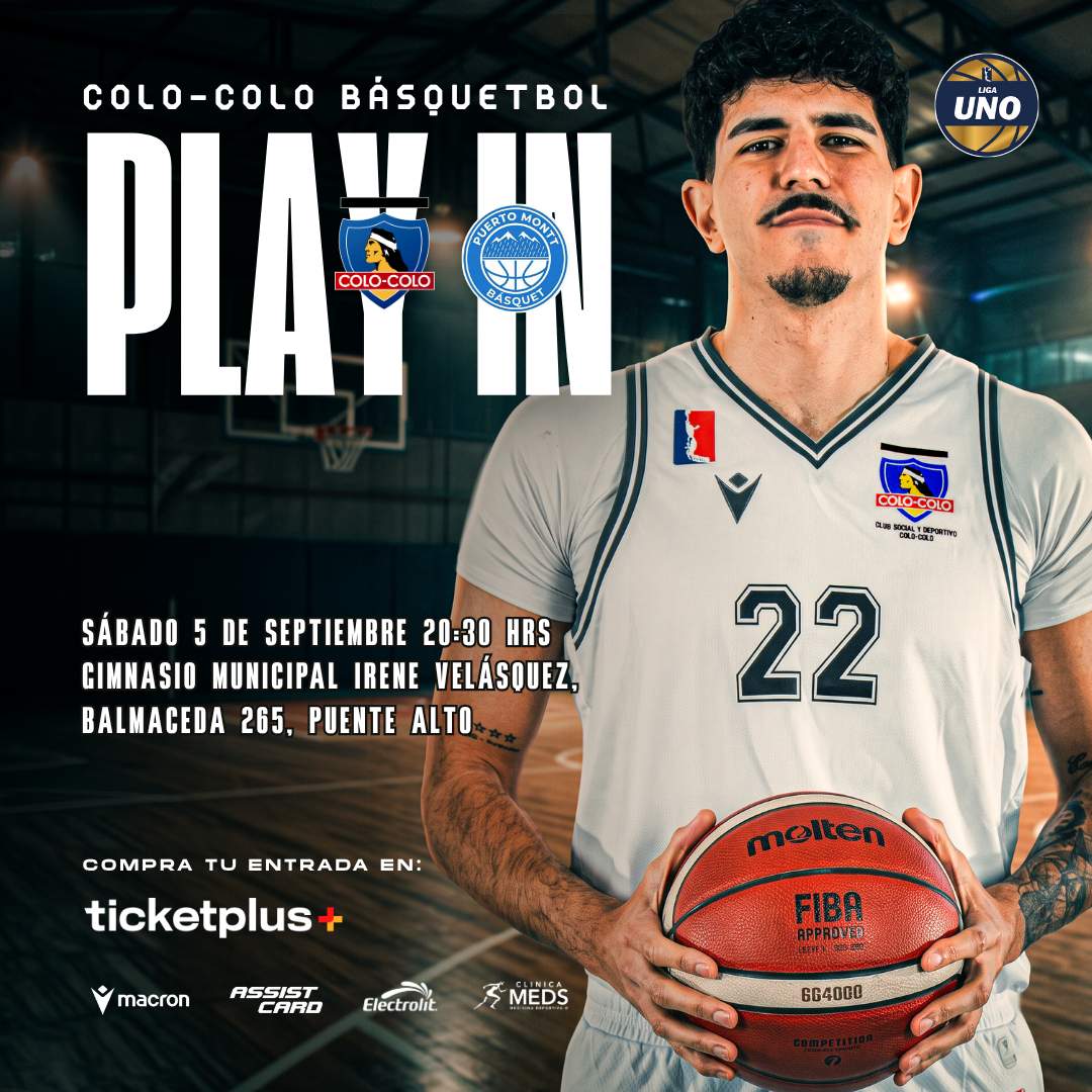 PLAY IN - BÁSQUETBOL Torneo de Clausura - CSD Colo-Colo vs Puerto Montt Basket