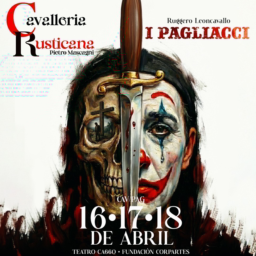 Cavalleria Rusticana & I Pagliacci