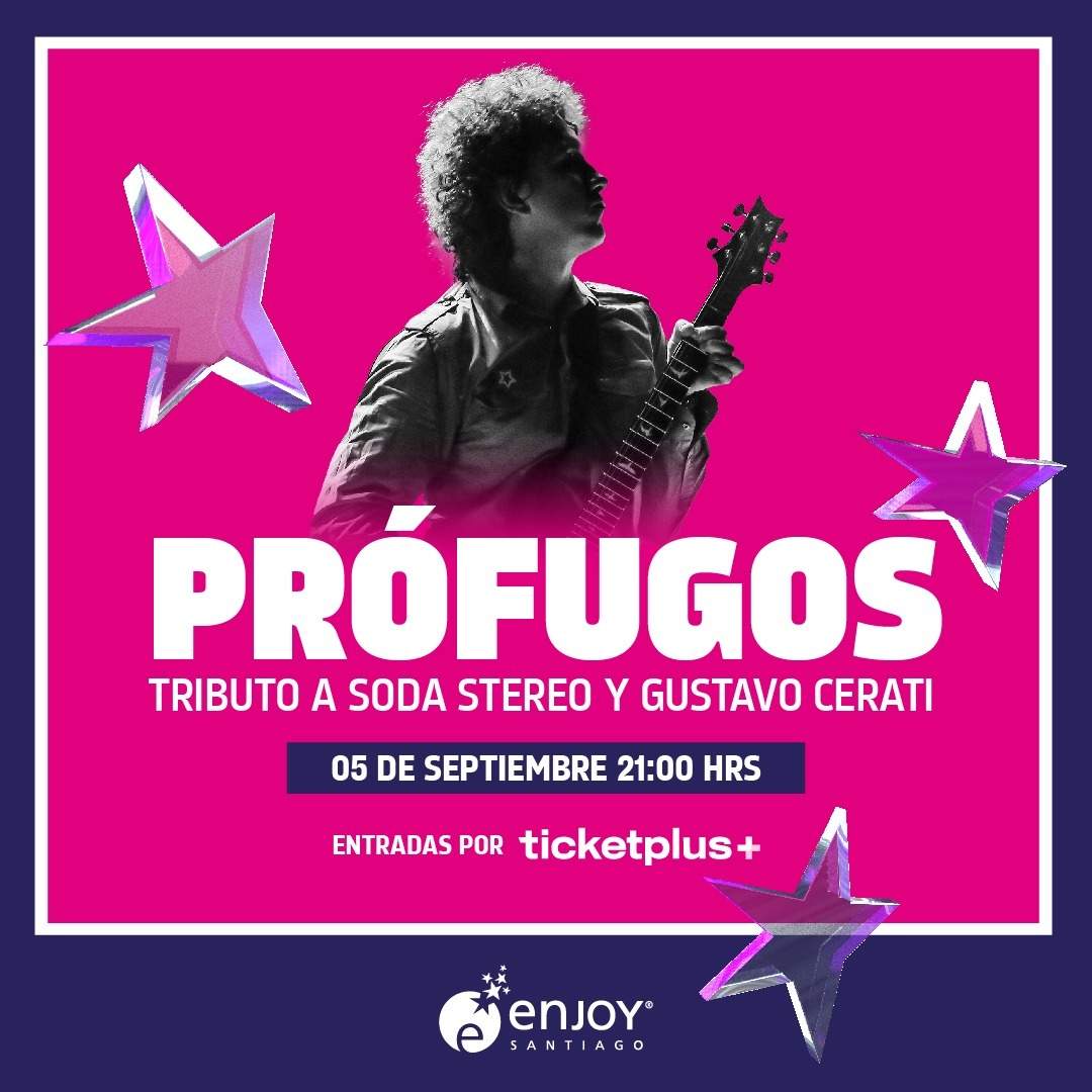 Prófugos - Enjoy Santiago