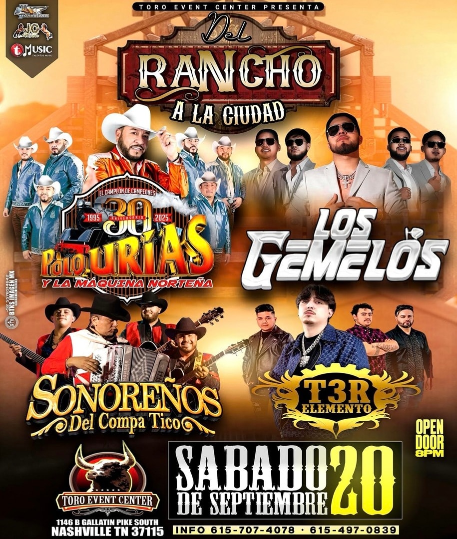 Del rancho a la ciudad, celebrando fiestas patrias, Polo Urias y la Máquina Norteña, Sonoreños del Compa Tico, los gemelos & T3R Elemento. 