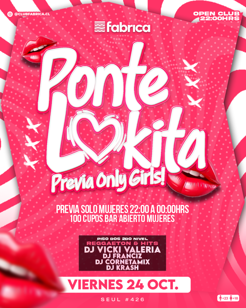 Club Fabrica Presenta Ponte Lokita @ Viernes 24 Octubre