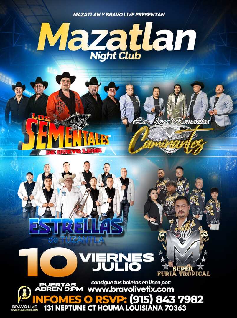 Los Sementales de Nuevo Leon-La Joya Romantica Caminantes-Estrtellas de Tuzantla-Super Furia Tropical-Mazatlan Nightclub
