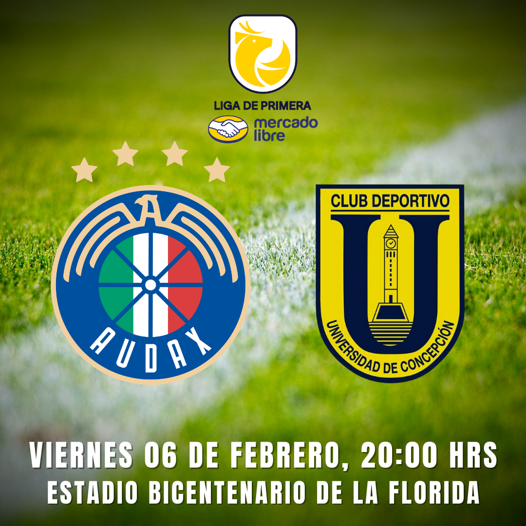 Audax Italiano vs Universidad de Concepción /Liga de Primera Mercado Libre 2026 / Fecha 2
