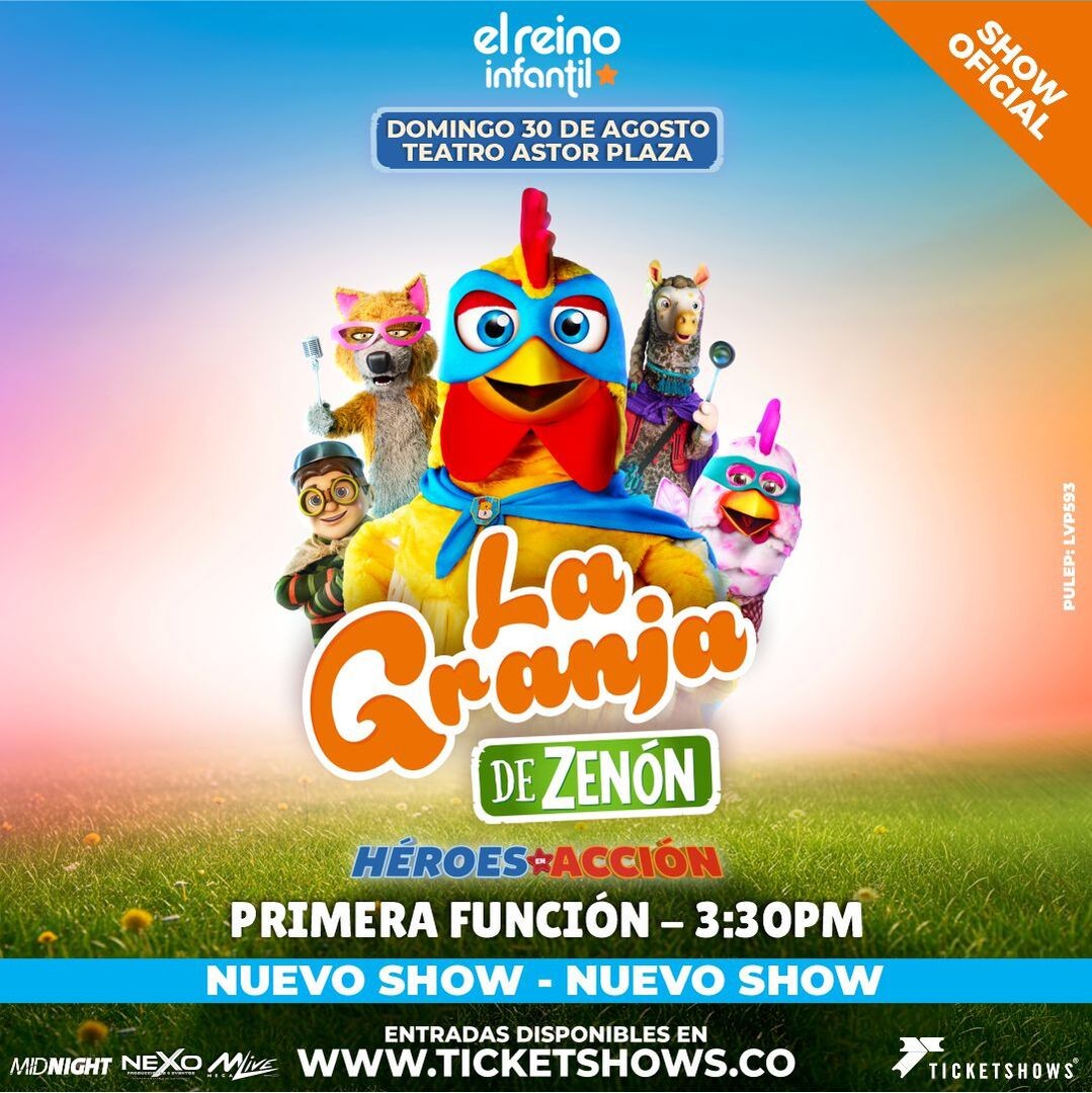 LA GRANJA DE ZENON - BOGOTA - 1RA FUNCION