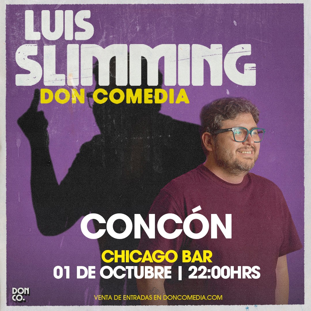 Luis Slimming / Concon / Chicago Restobar / 1 de Octubre / 22:00 hrs