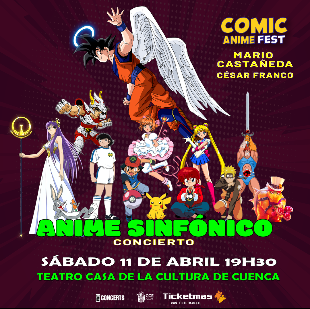 ANIME SINFÓNICO - COMIC ANIME FEST. CUENCA