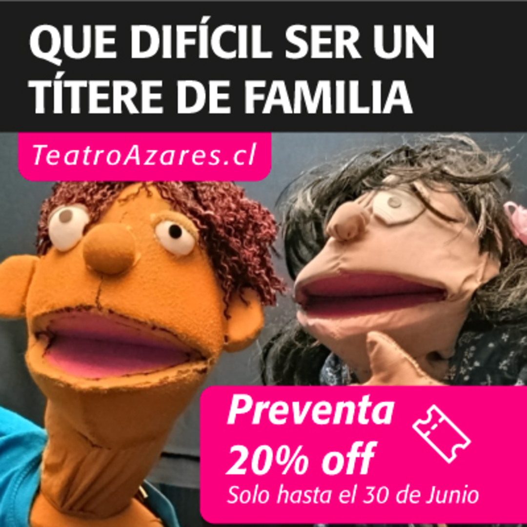 QUE DIFÍCIL SER UN TÍTERE DE FAMILIA - CICLO DE TÍTERES PARA LA FAMILIA 2026