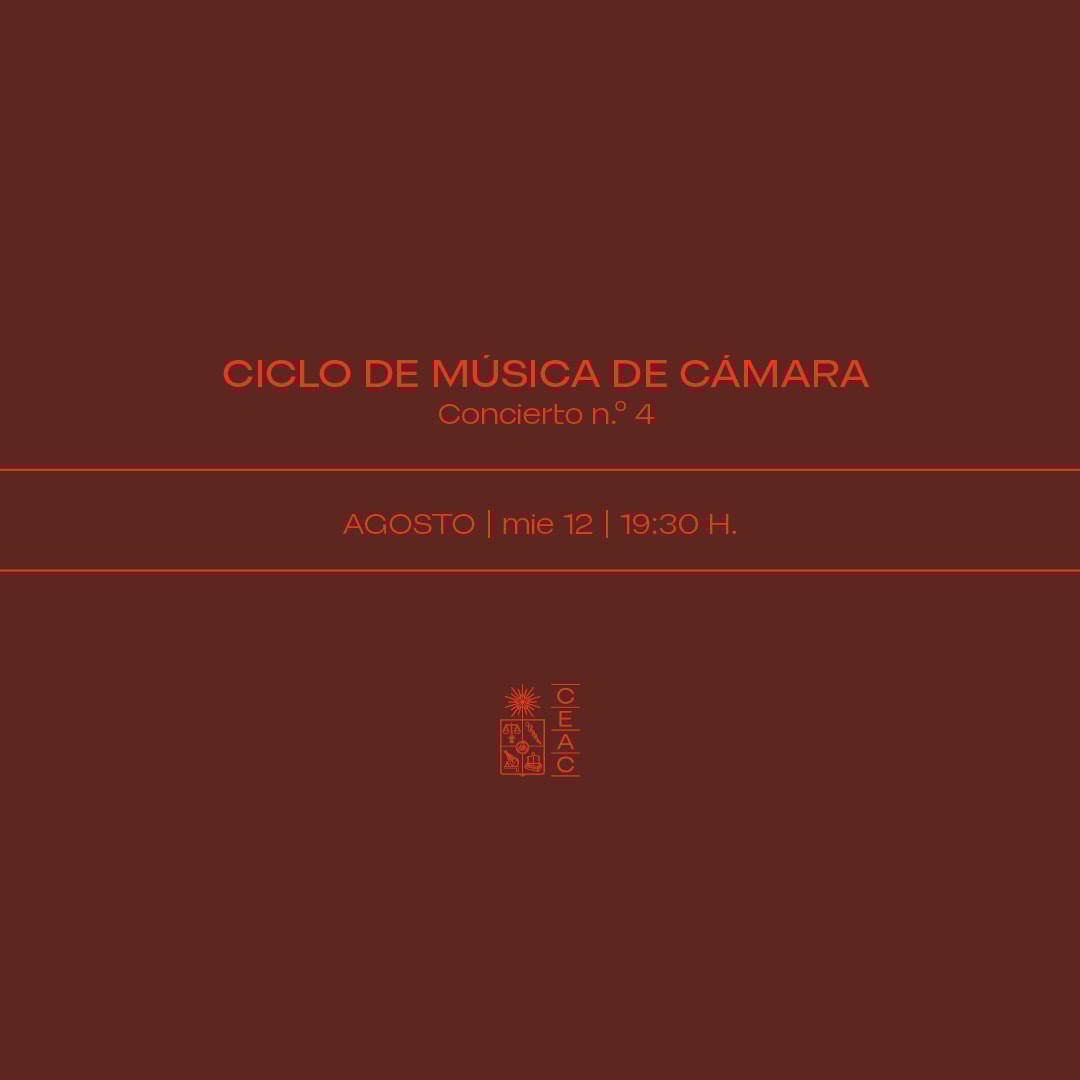 II Ciclo de Música de Cámara - Concierto N°4