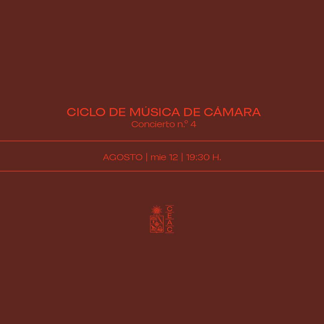 II Ciclo de Música de Cámara - Concierto N°4