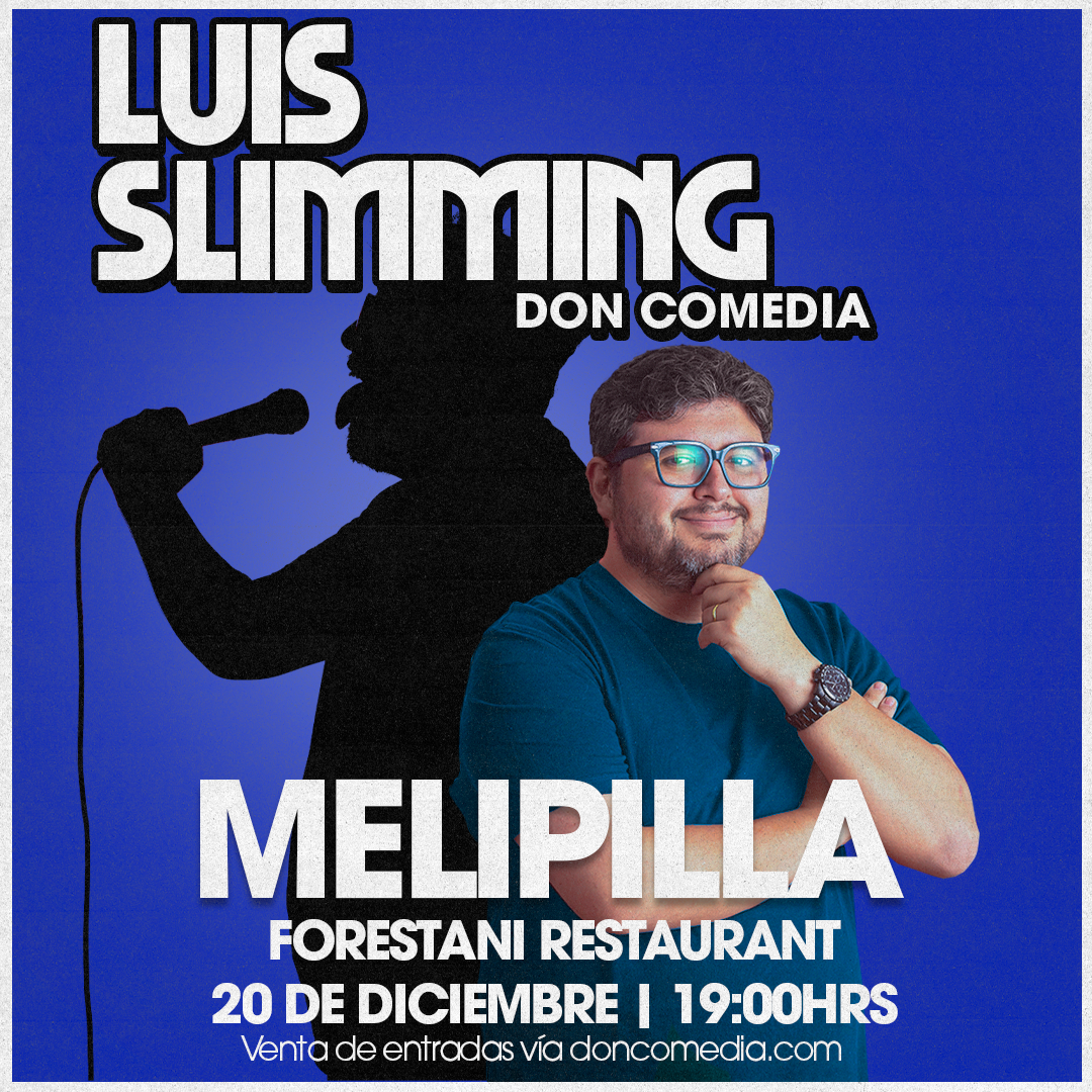 Luis Slimming / Melipilla / Forestani Restaurant / 20 de Diciembre / 19:00 hrs.