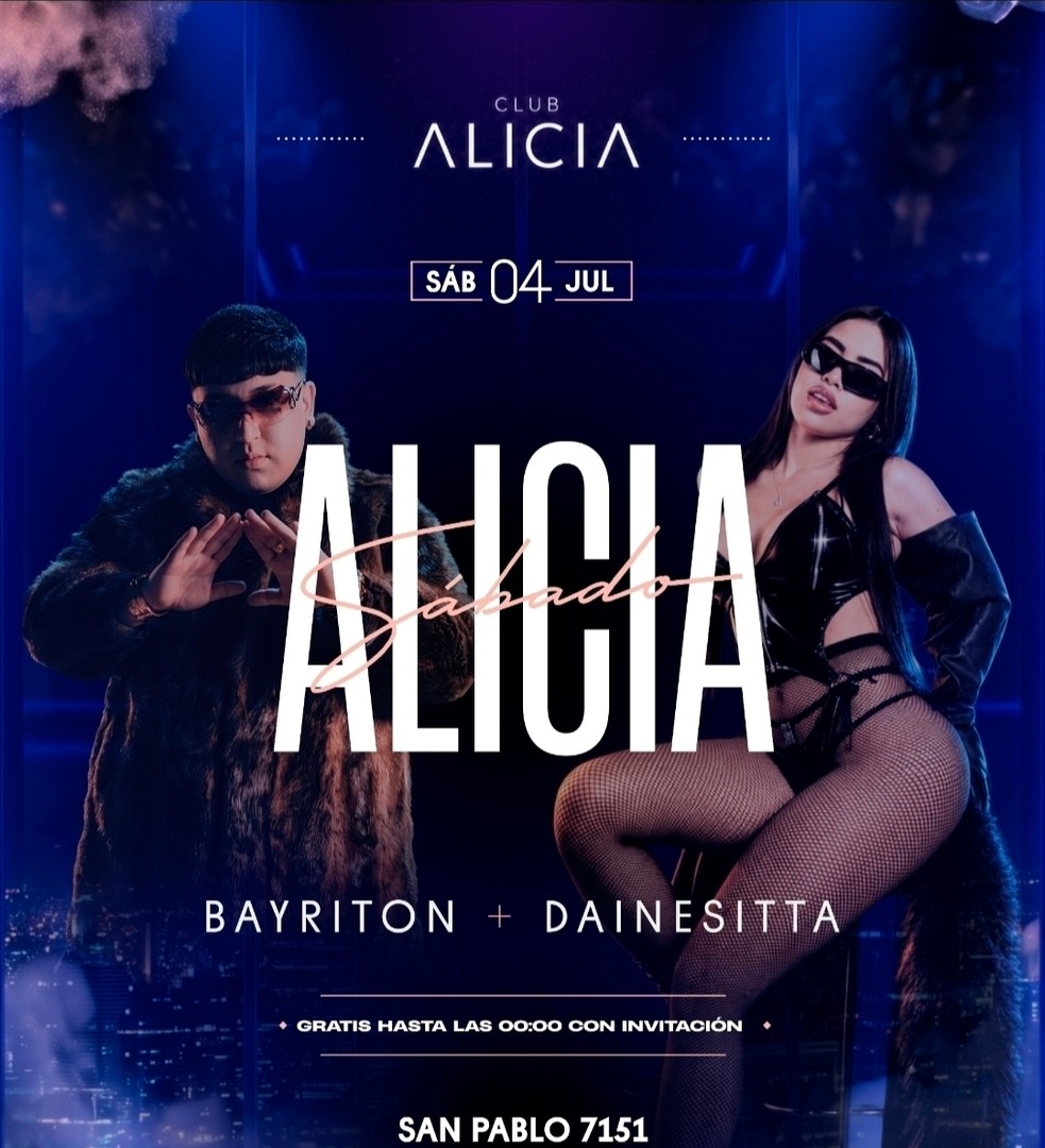 BAYRITON FT DAINESITA EN CLUB ALICIA - SÁBADO 4 DE JULIO - 23:00