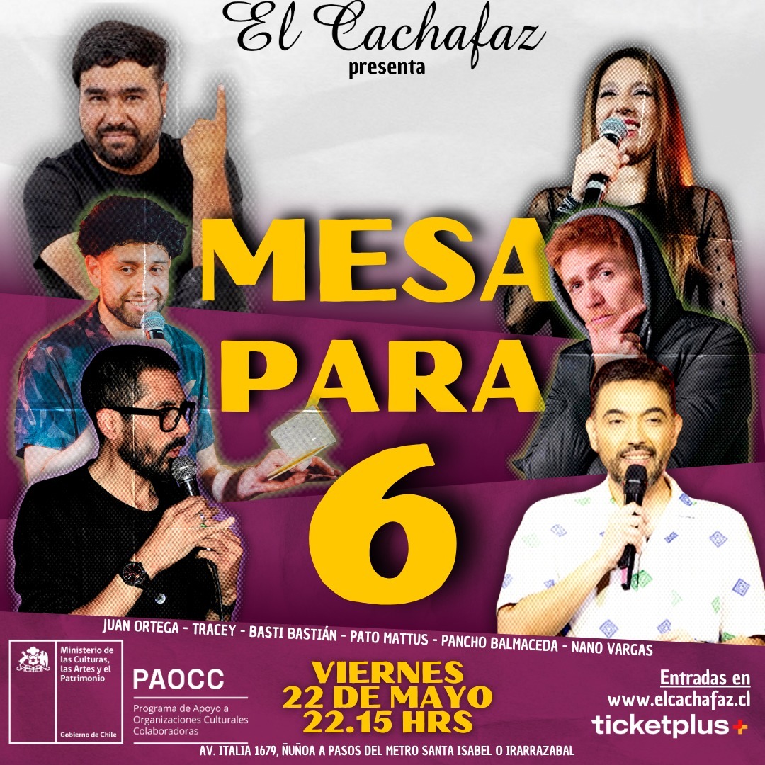 Show de stand up-Mesa para 6-Viernes 22 Mayo 22:15 hrs