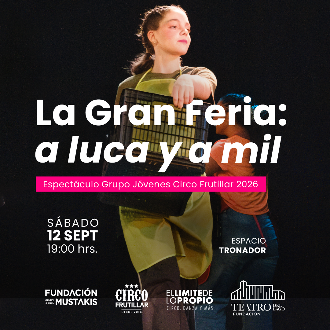 LA GRAN FERIA. A LUCA Y A MIL