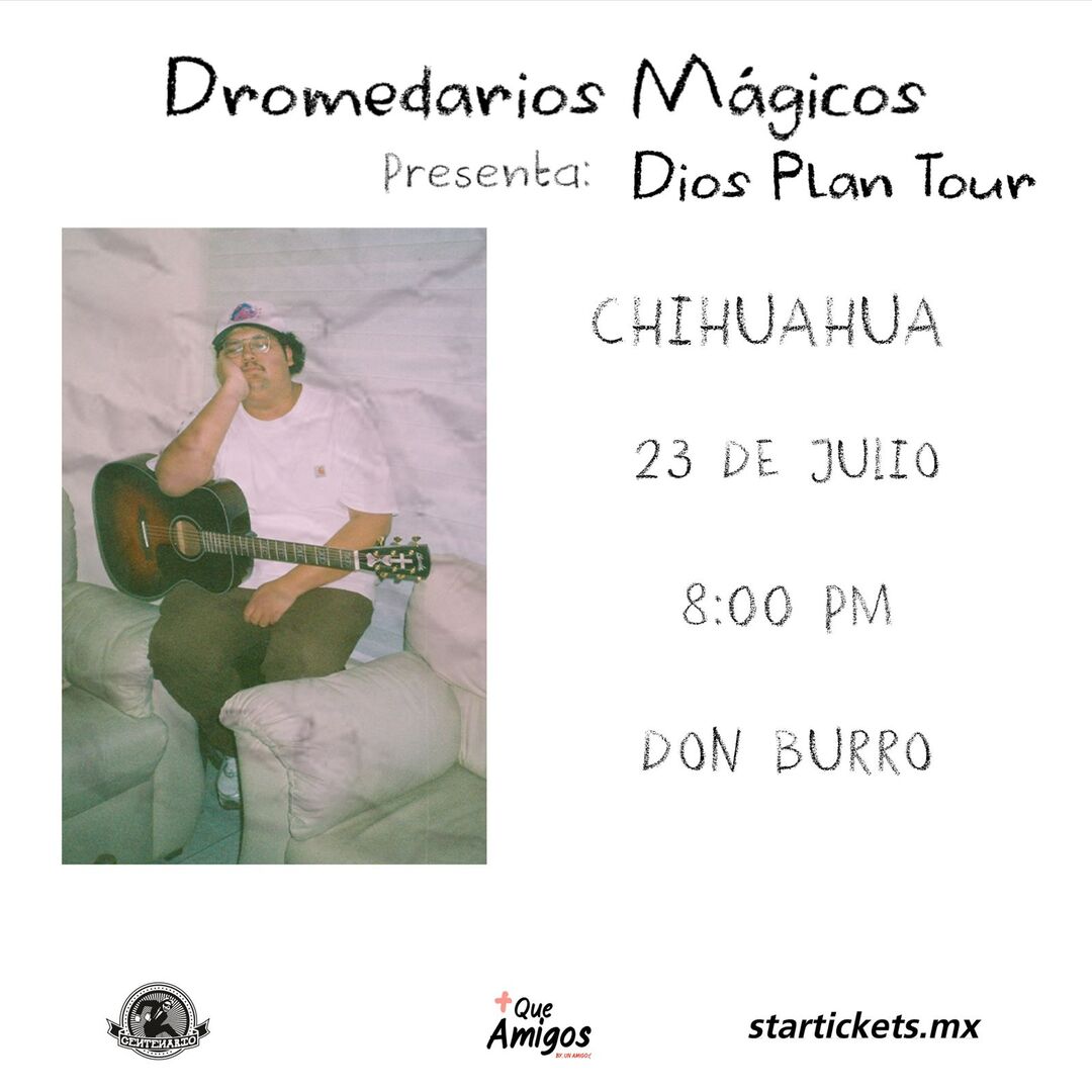 CUU - DROMEDARIOS MAGICOS - DIOS PLAN TOUR