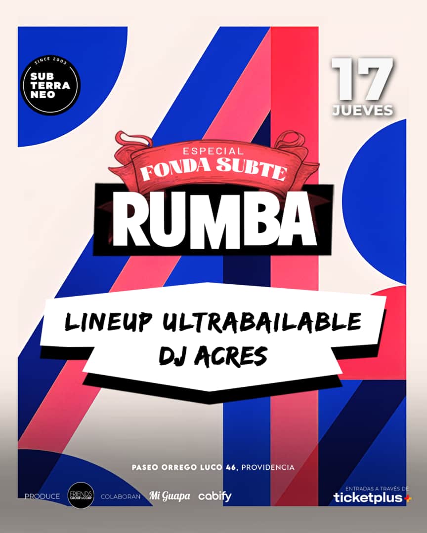 RUMBA Fonda Subte 🇨🇱 JUEVES 17 SEPTIEMBRE 🇨🇱 Club Subterráneo (+21M & +23H)
