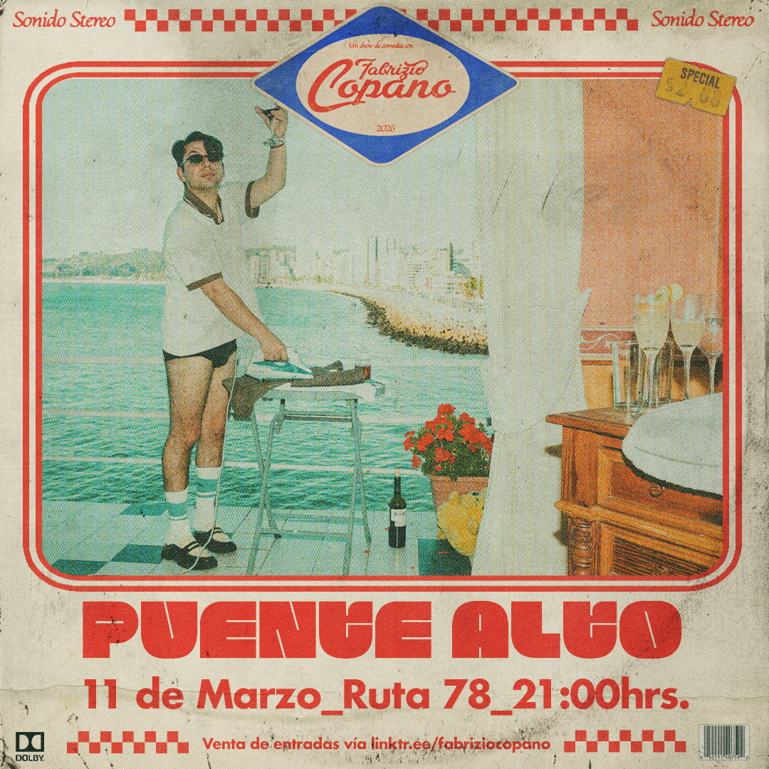 FABRIZIO COPANO / PTE ALTO / RUTA 78 / 11 DE MARZO / 21:00 HRS 