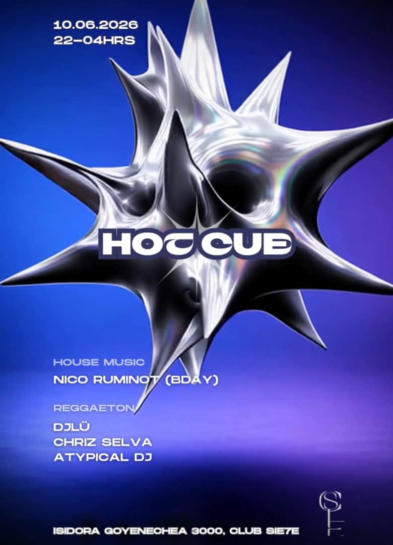 HOT CUE ★ MIÉRCOLES 10 JUNIO ★ Club Siete 