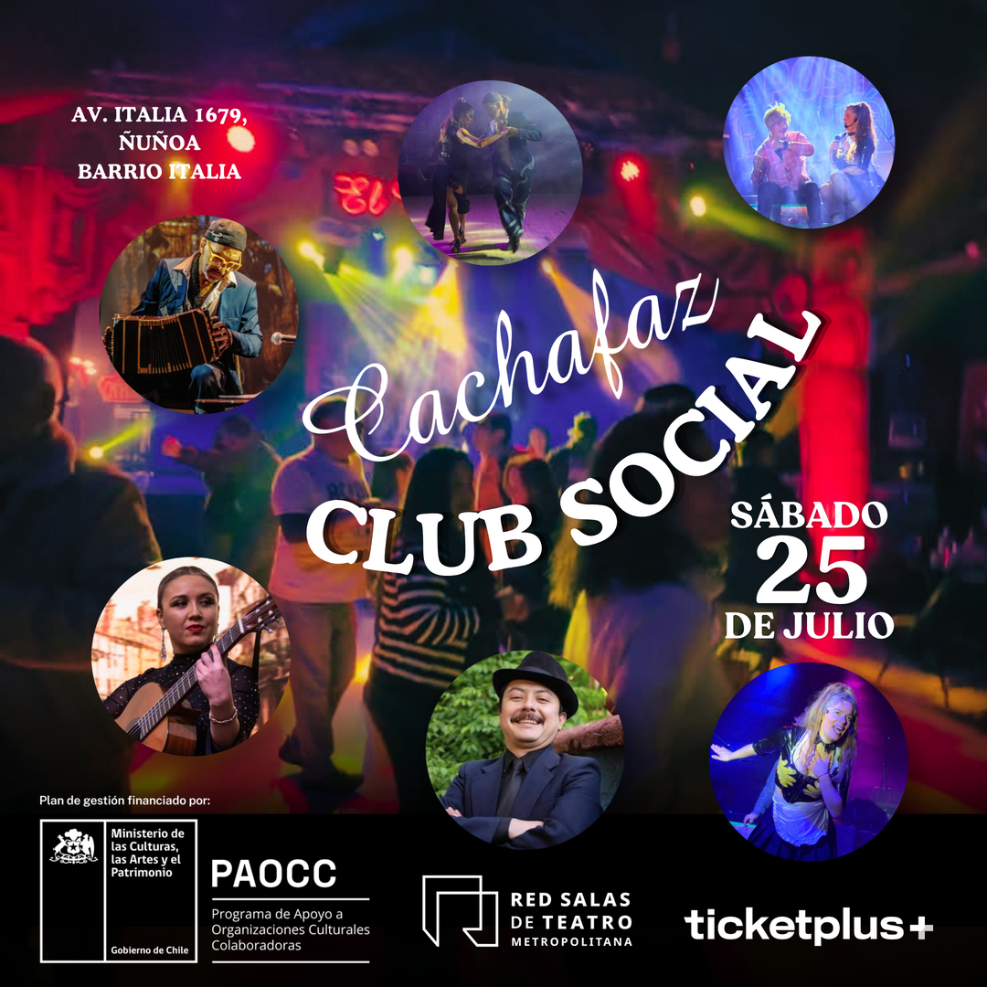 Ciclo de Teatro-Post Malon -Club Social Cachafaz-Sábado 25 Julio 22:00 hrs