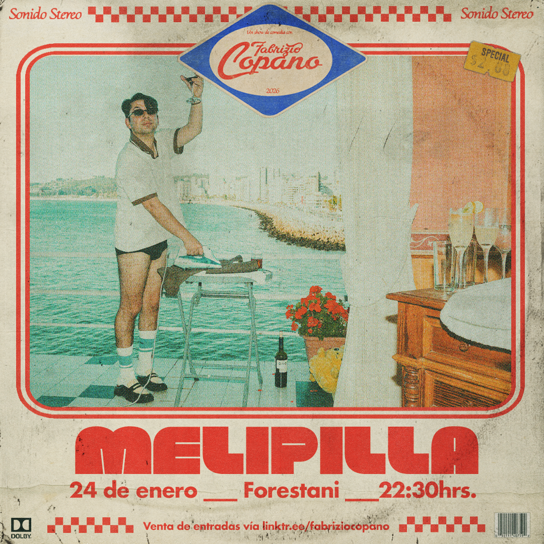 FABRIZIO COPANO / MELIPILLA / FORESTANI / 24 DE ENERO / 22:30 HRS 
