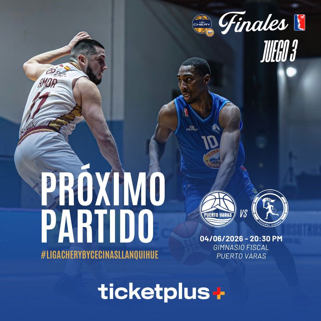 Puerto Varas vs Espanol de Osorno / LNB / Liga Chery By Cecinas Llanquihue 2026 / Playoffs Juego 3