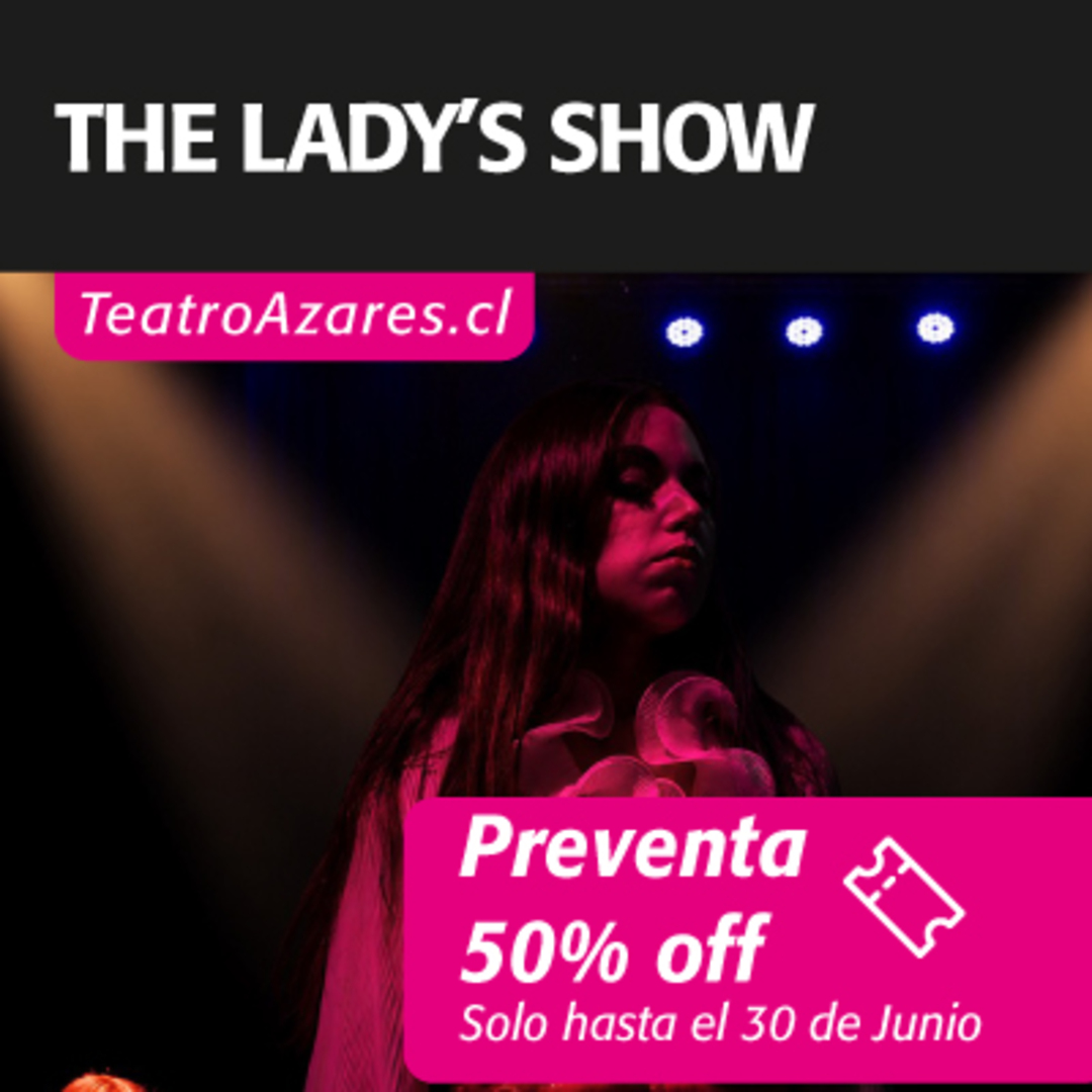 THE LADY'S SHOW
