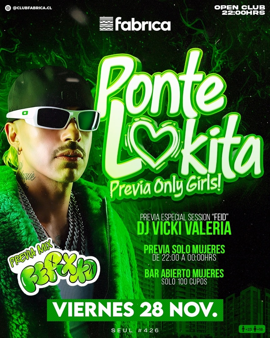 Club Fabrica Presenta Ponte Lokita @ Viernes 28 Noviembre