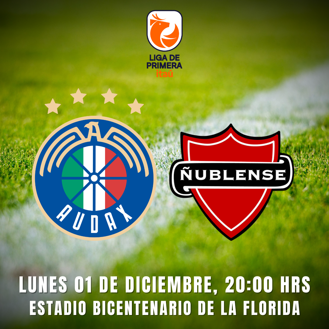Audax Italiano vs Ñublense / Primera Itaú 2025 / Fecha 29