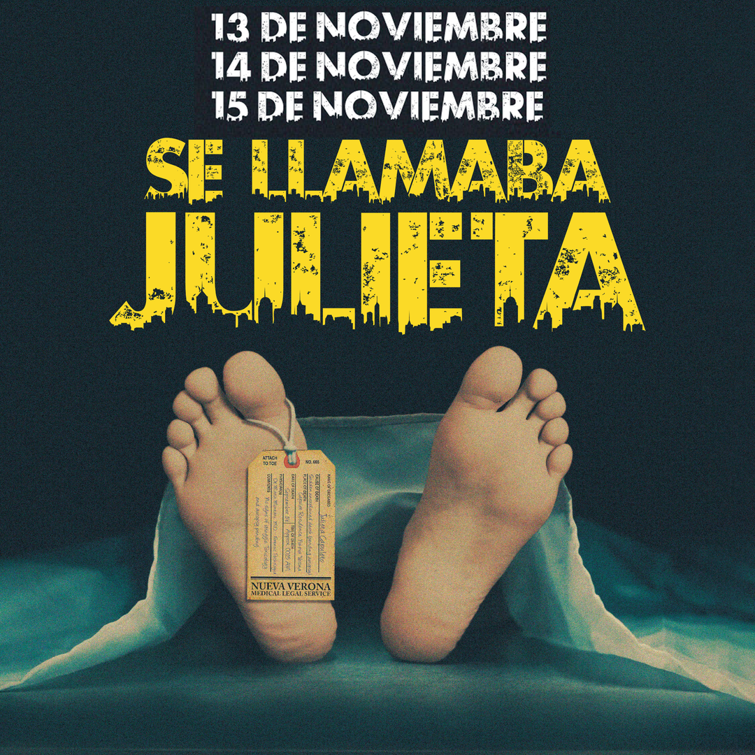 SE LLAMABA JULIETA | OBRA INTERDISCIPLINARIA – UNIVERSIDAD DE ANTOFAGASTA