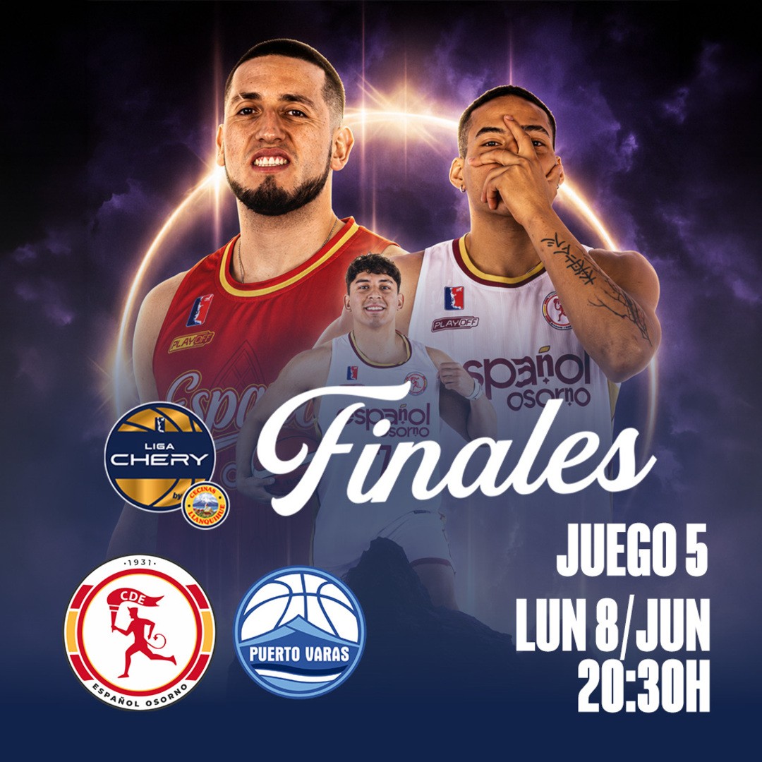 Español de Osorno vs Puerto Varas Basket | Juego 5 - Finales Conferencia Sur - Apertura Liga CHERY by Cecinas Llanquihue