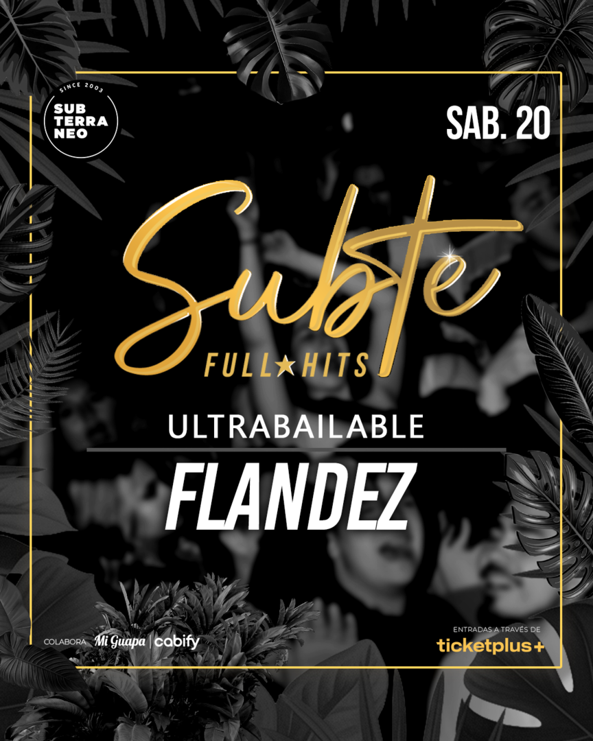 SUBTE FULL HITS Ultrabailables 🎵 SÁBADO 20 JUNIO ★ Club Subterráneo (+23)