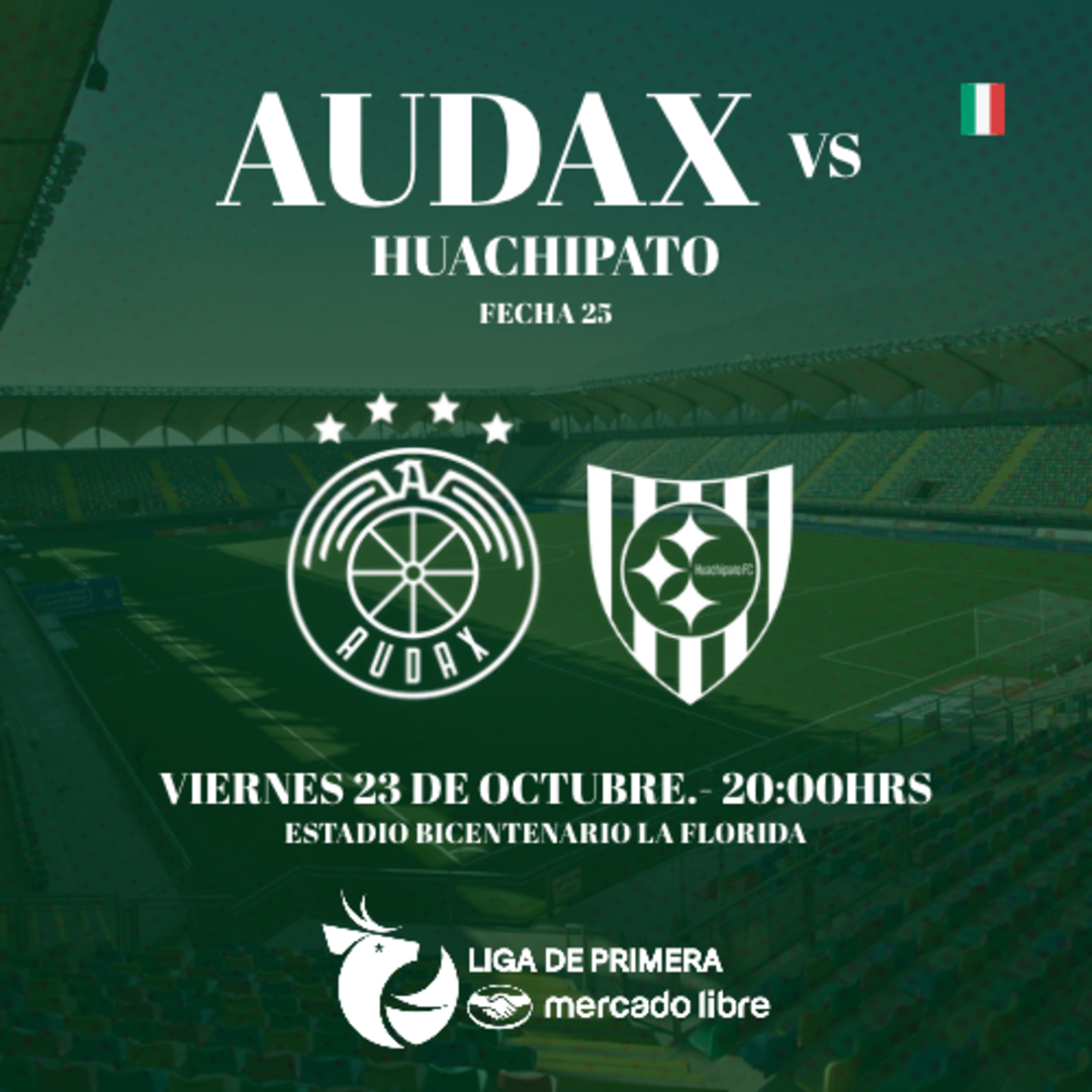 Audax Italiano vs Huachipato / Liga de Primera Mercado Libre / Fecha 25