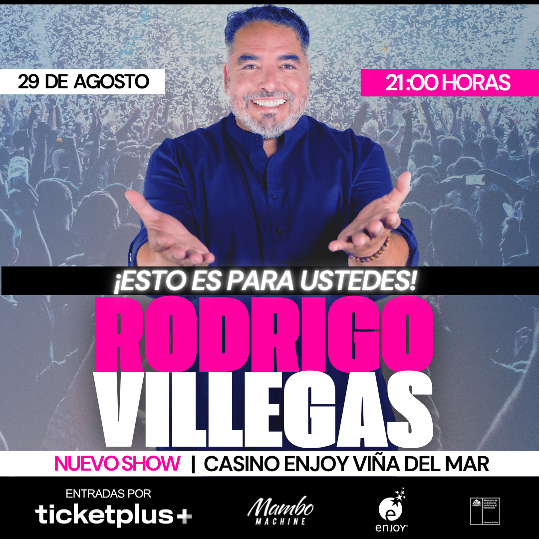 RODRIGO VILLEGAS "ESTO ES PARA USTEDES" ENJOY VIÑA