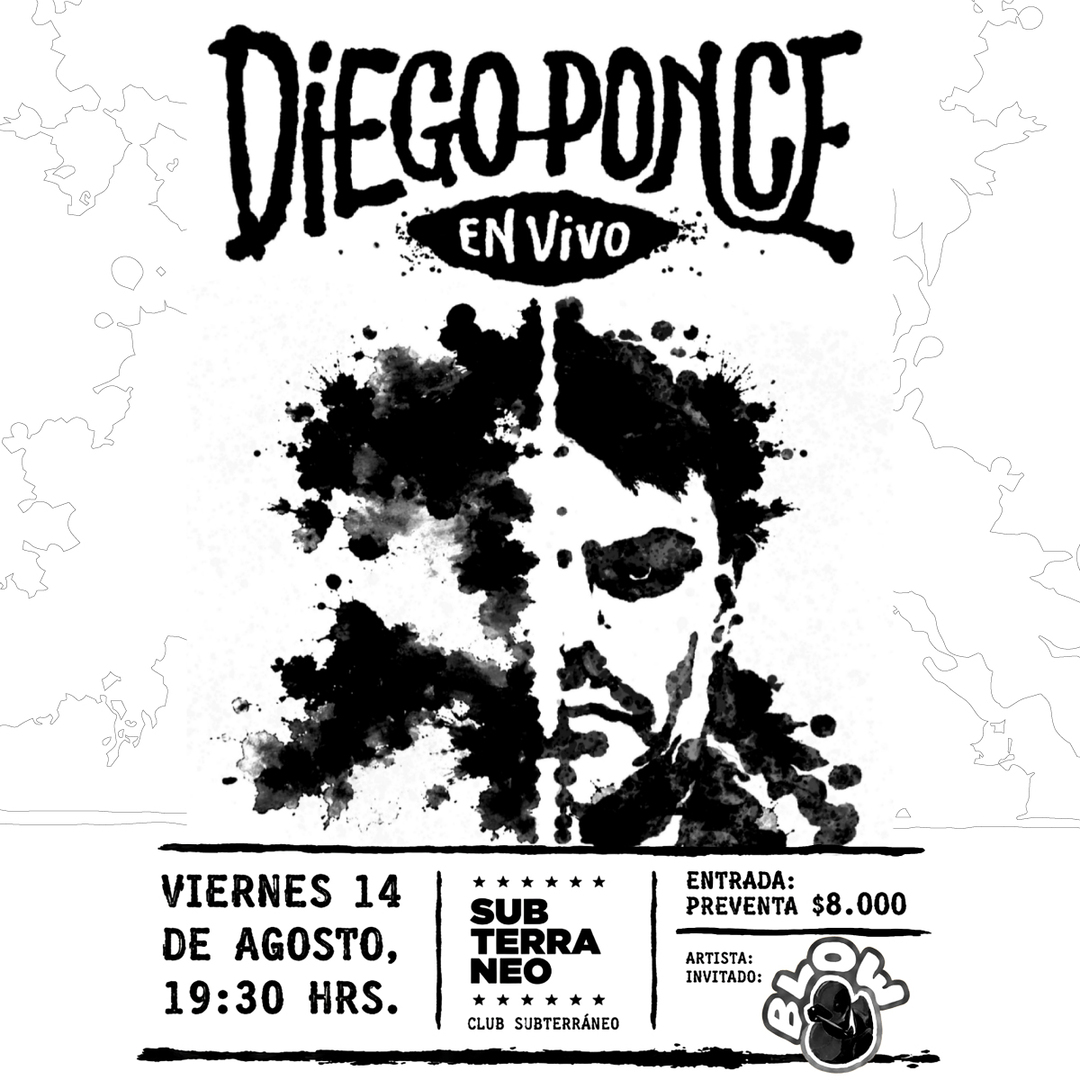 DIEGO PONCE 🎵 VIERNES 14 AGOSTO ★ Club Subterráneo