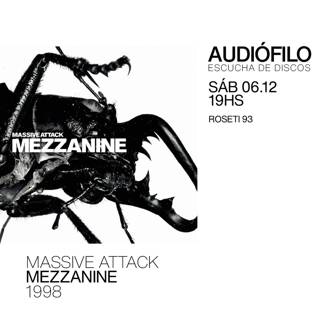 Escucha de Discos - Massive Attack - Mezzanine (1998)